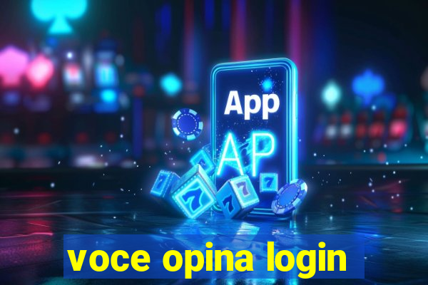 voce opina login